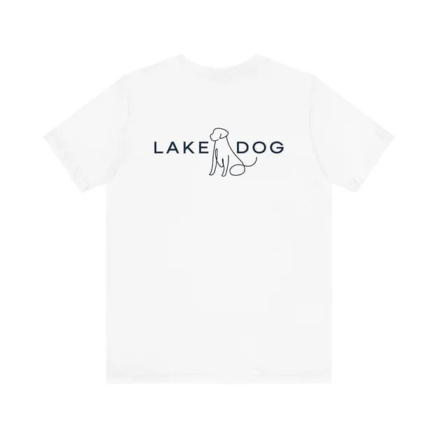 Lake Dog Sit - Bella Canvas Tshirt